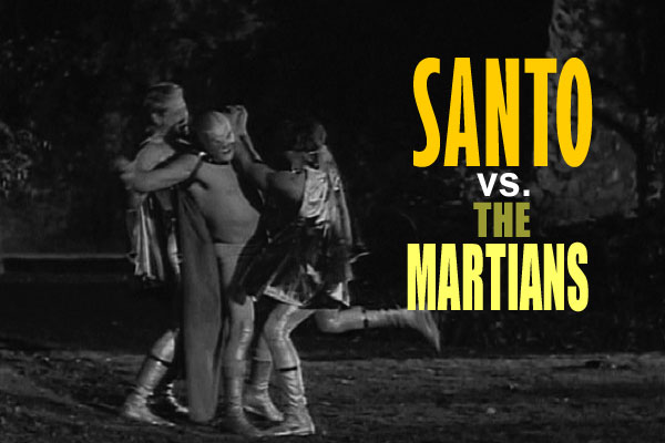 Santo vs. the Martians