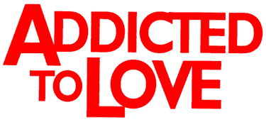 Addicted to Love Web site