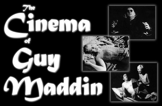 The Cinema of Guy Maddin