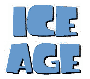 Ice Age