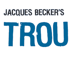 Le Trou